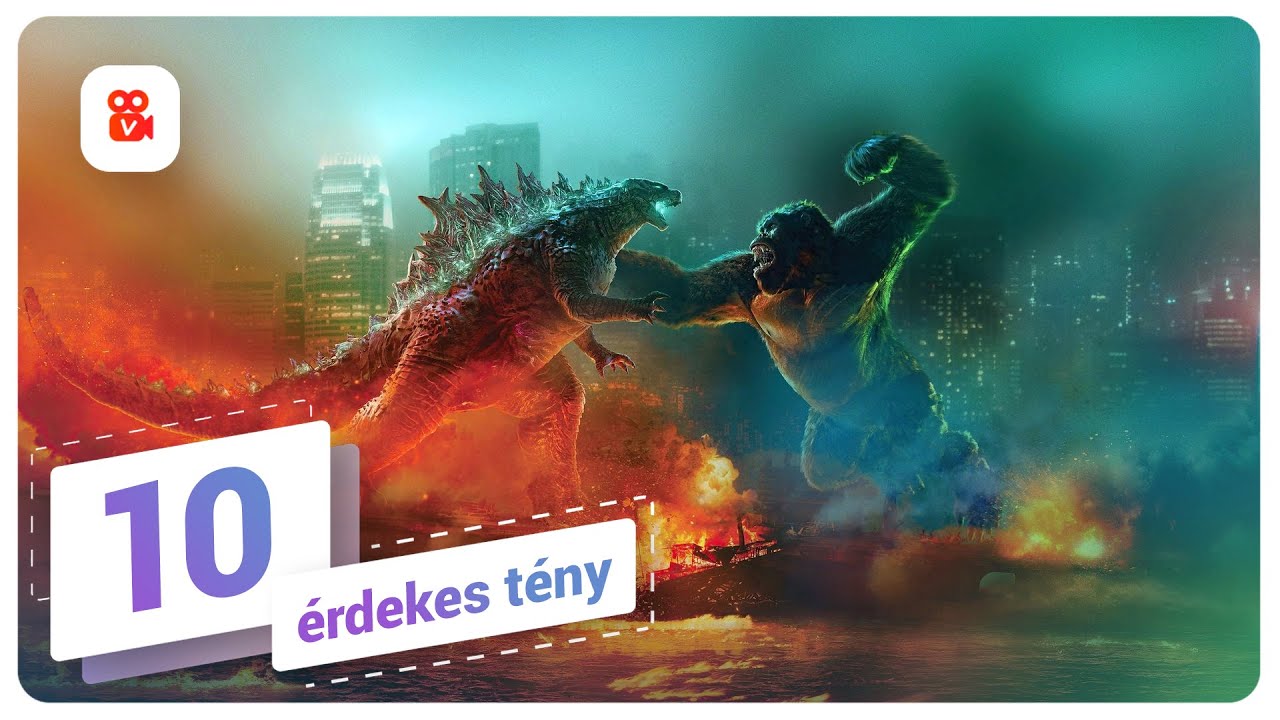 Godzilla Kong ellen - 10 érdekes tény