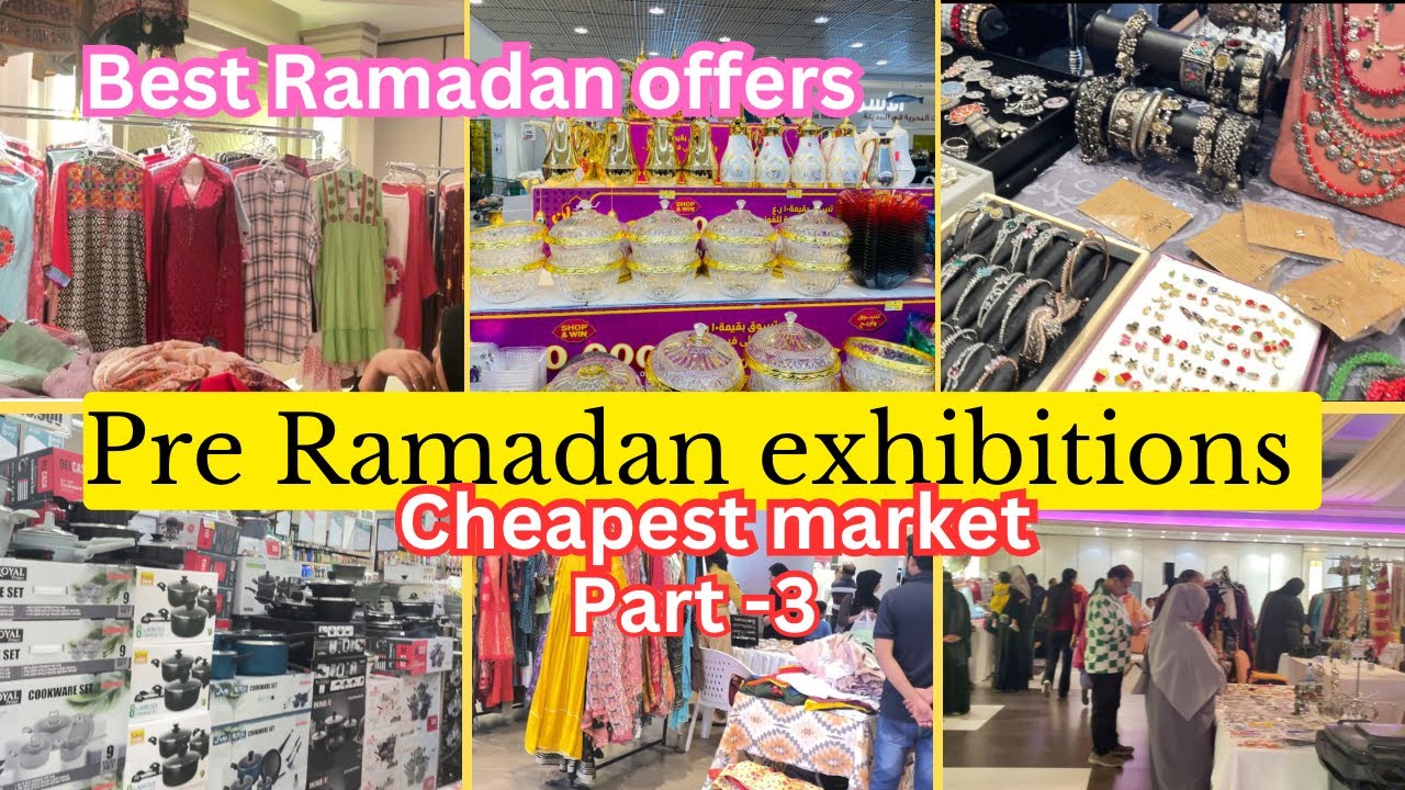 Ramadan exhibitions part-3  || best Ramadan offer|| Ramadan grocery shopping 🛍️🌙☪️