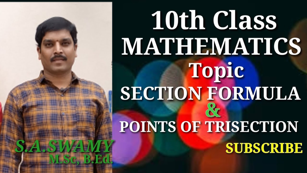 Co-ordinate geometry class 10 /Section formula/Trisectional points