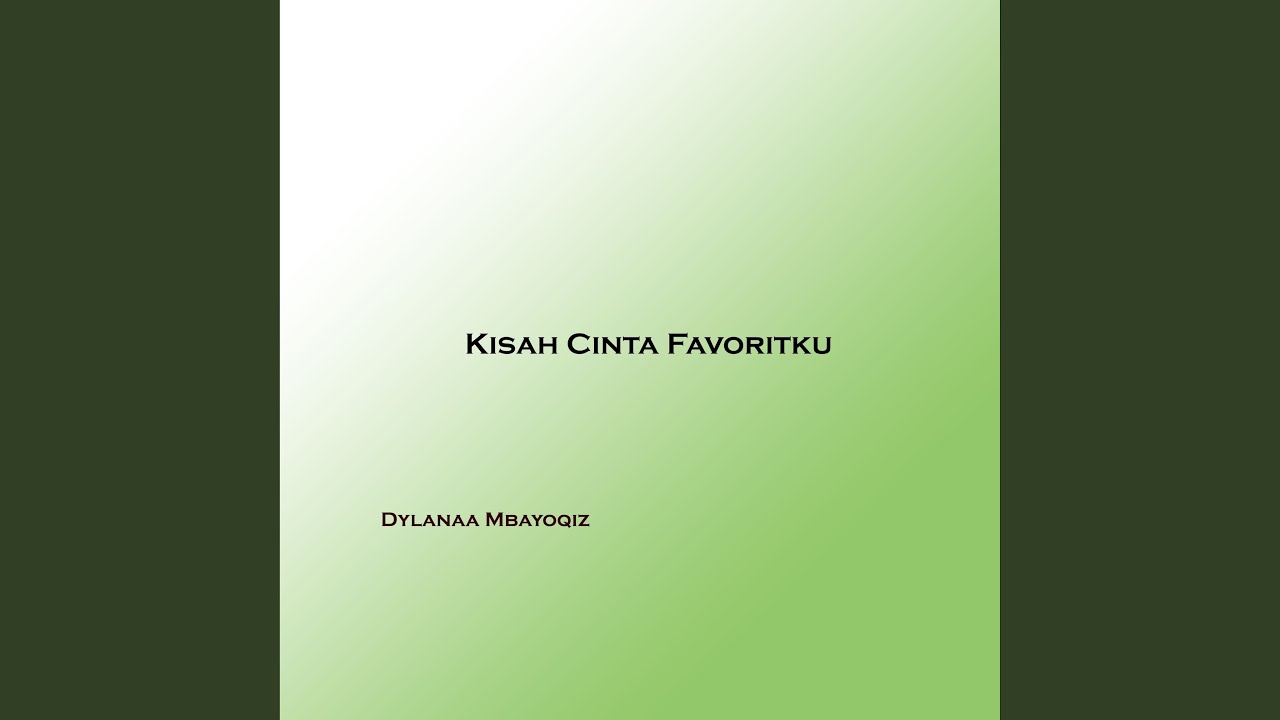 Kisah Cinta Favoritku
