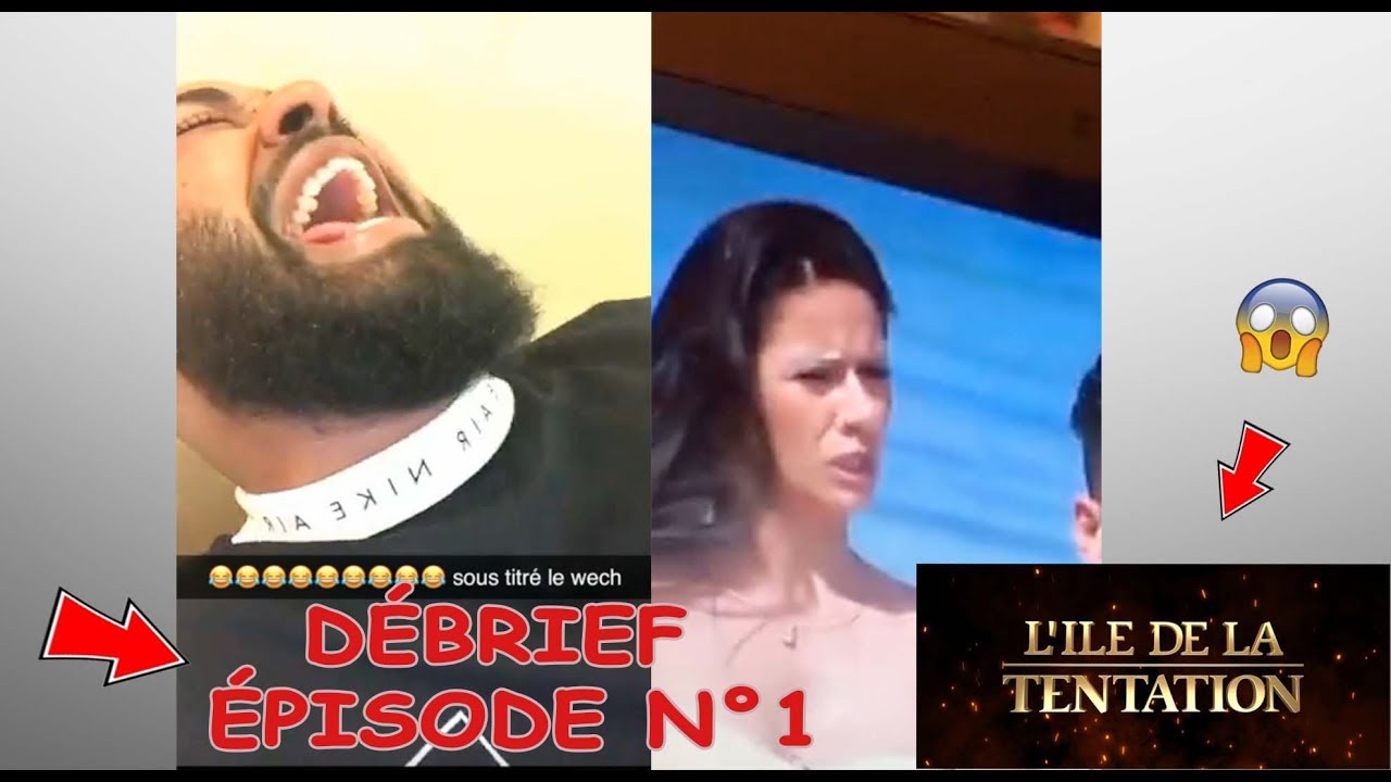 ZATIS DÉBRIEF Épisode 1 ILE DE LA TENTATION  😂