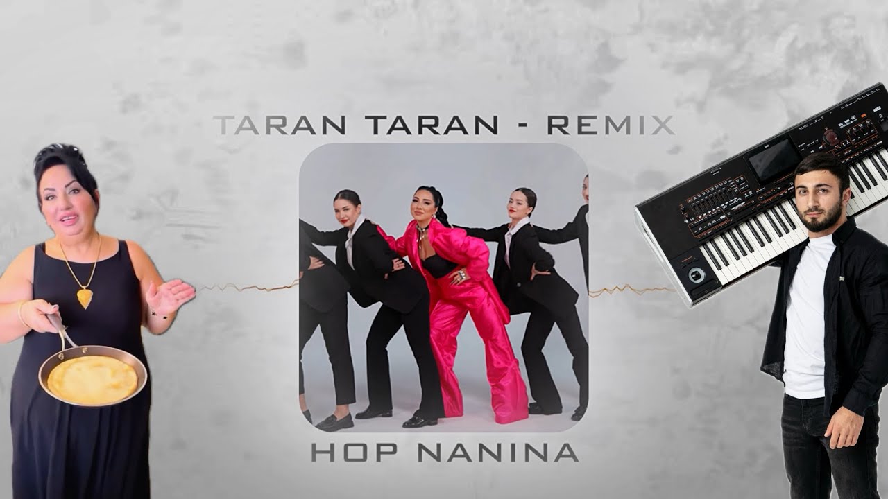Taran Taran - Remix (Hop nanina) Cover Toros Papoyan