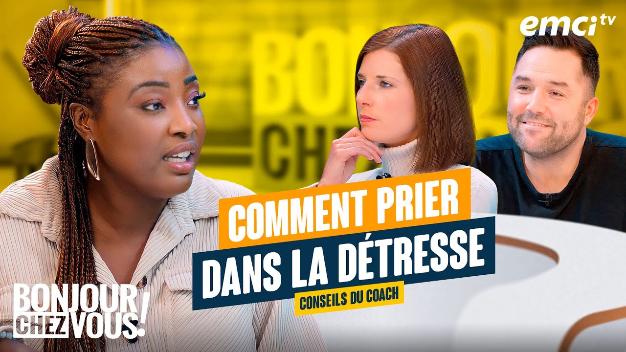 Dieu est ton soutien dans la détresse - Bonjour chez vous !