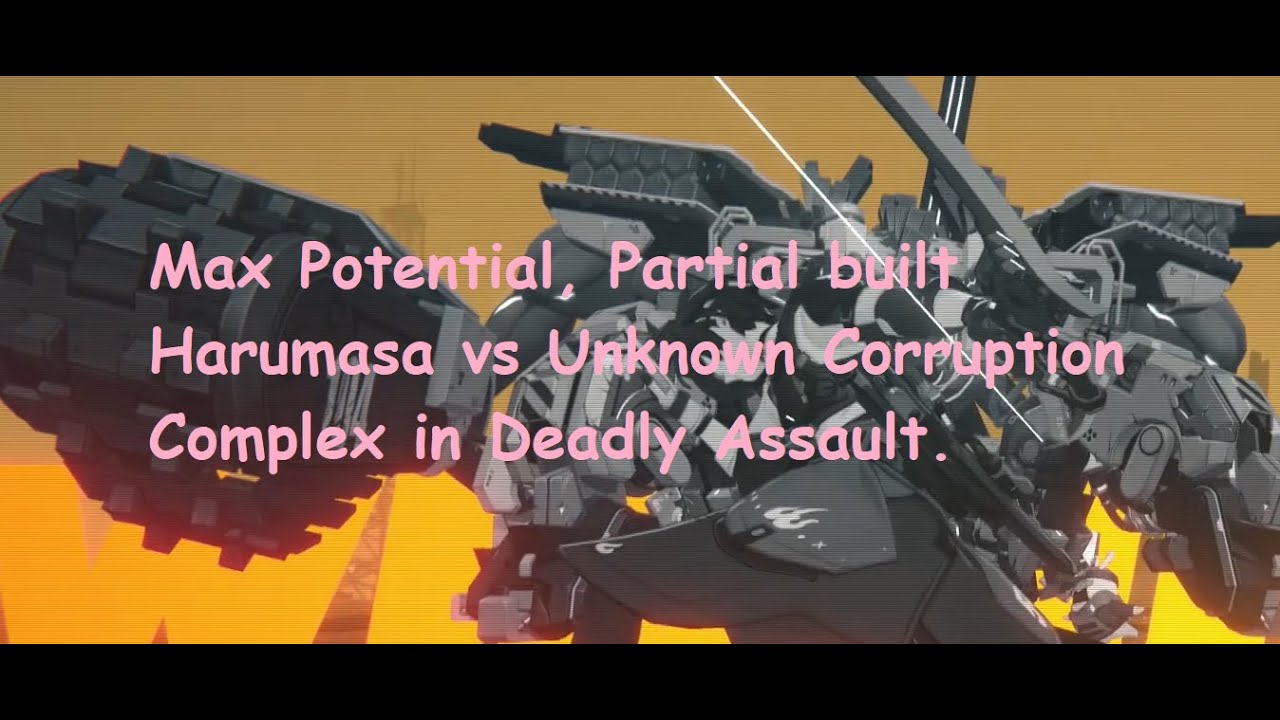Using buffed Harumasa on Deadly Assault, to get at least 20k against Unknown Corruption Complex!!!
