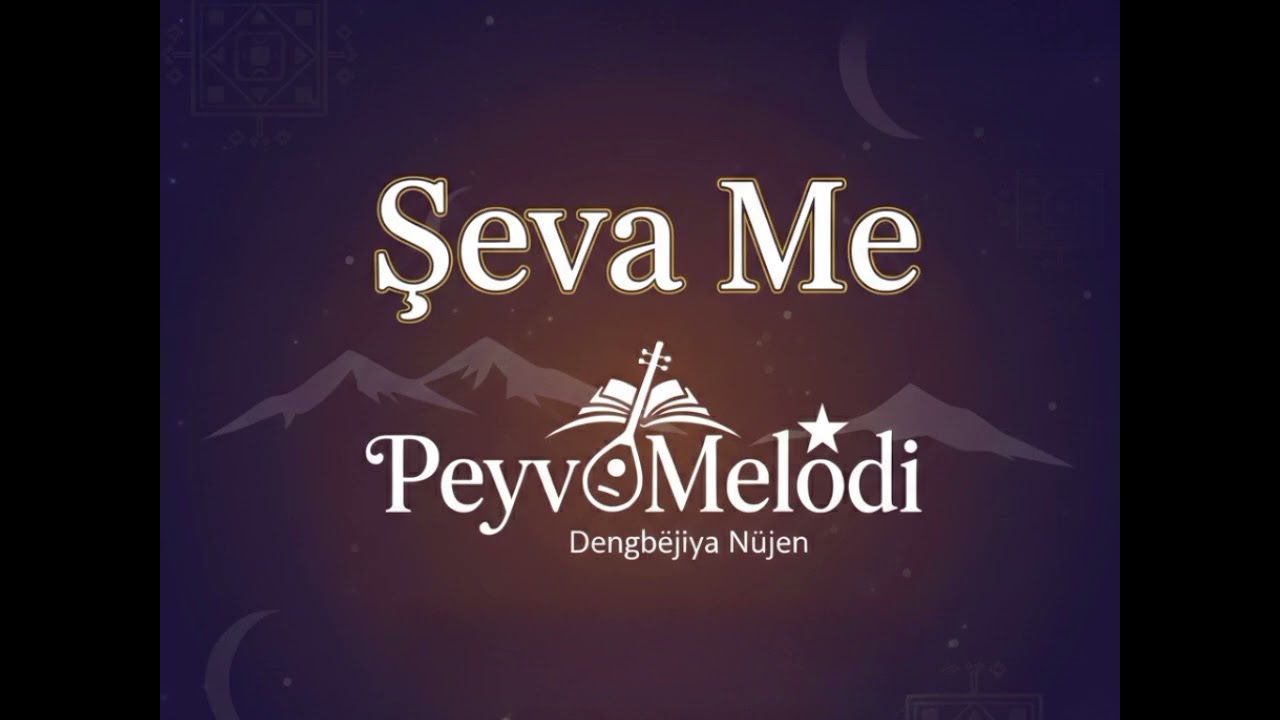 Şeva Me (Govenda Nû 2026)