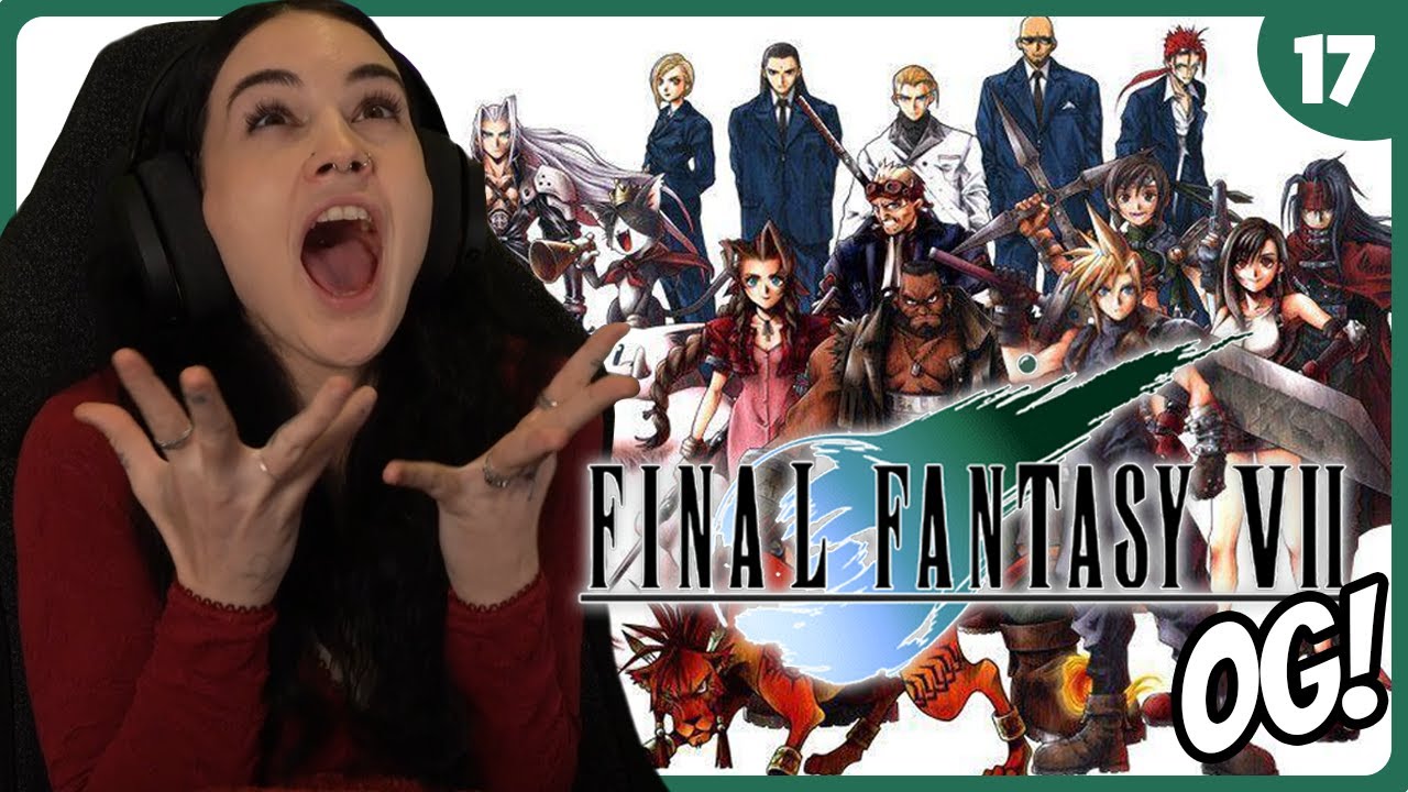The OG Experience || Final Fantasy 7 || Pt. 17