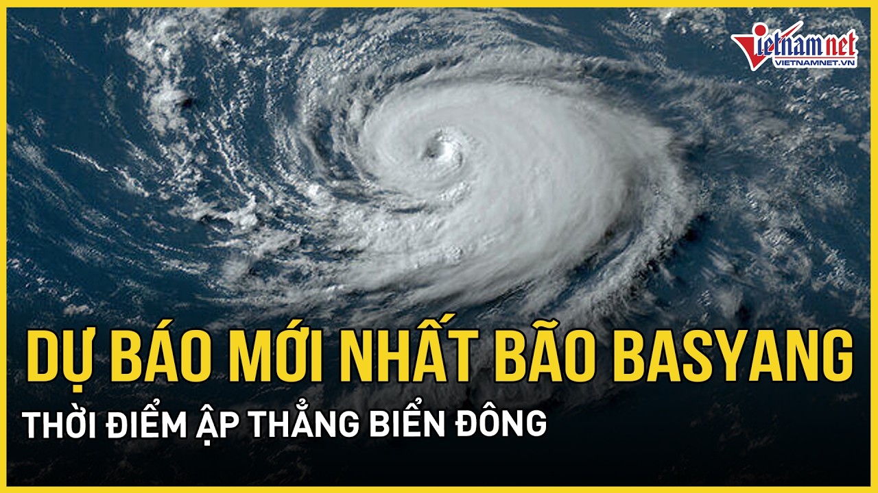 B&atilde;o Basyang sắp ập thẳng Biển Đ&ocirc;ng, khối kh&iacute; lạnh cực đại &aacute;p s&aacute;t Bắc Bộ k&egrave;m mưa r&eacute;t t&ecirc; t&aacute;i
