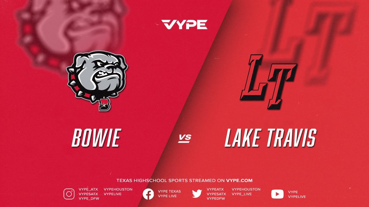 7:30PM - Football: Bowie vs. Lake Travis
