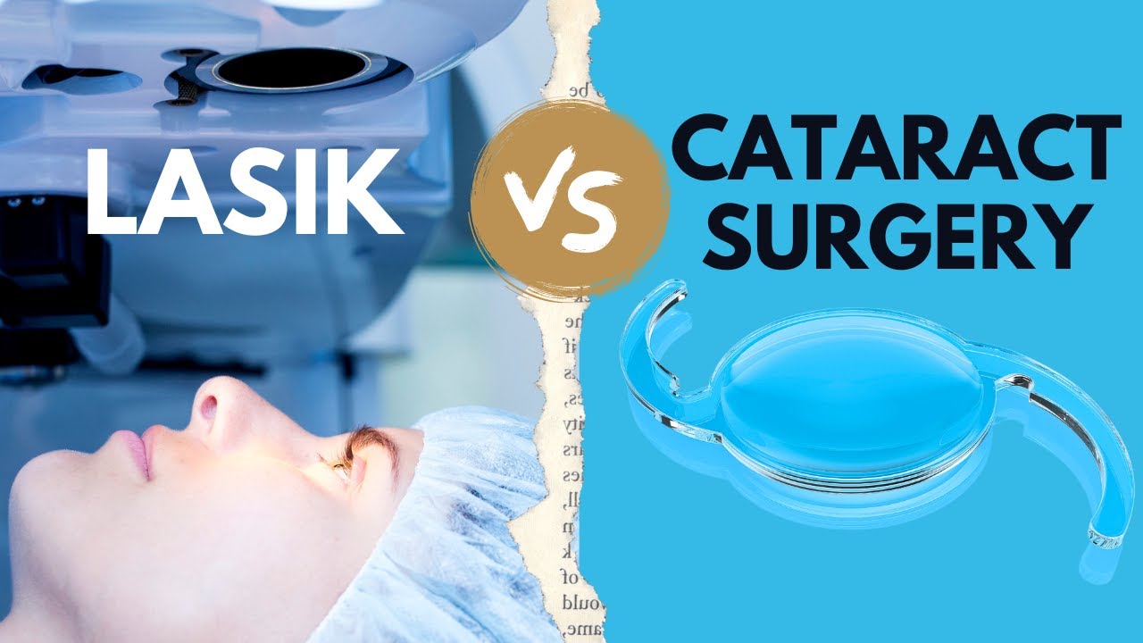 LASIK or Cataract Surgery For Vision Correction&hellip; Which One Is Right For Me?