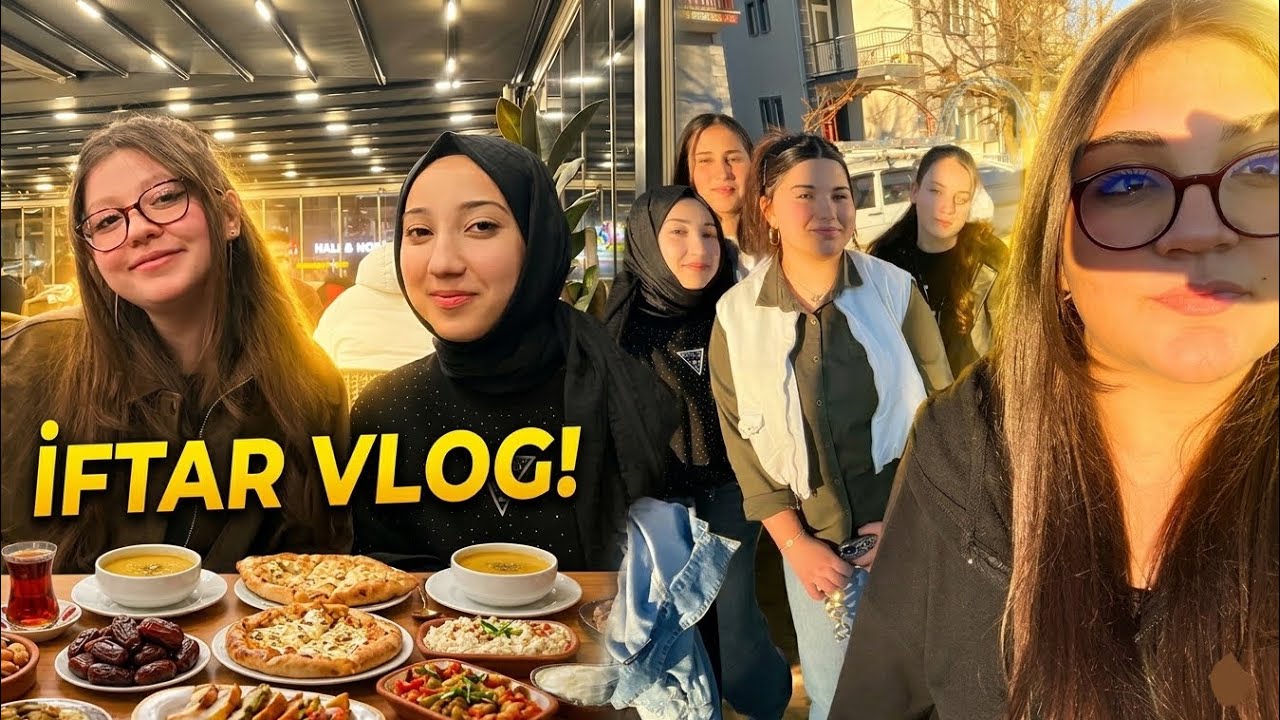 SINIFCA İFTAR VLOG (just kızlar)