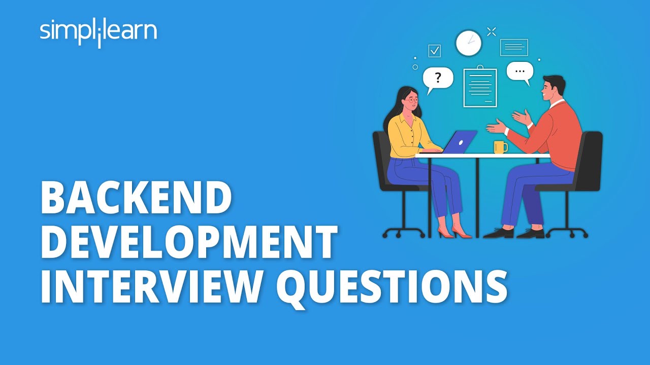 Backend Interview Questions And Answers | Backend Web Developer Interview Questions | Simplilearn