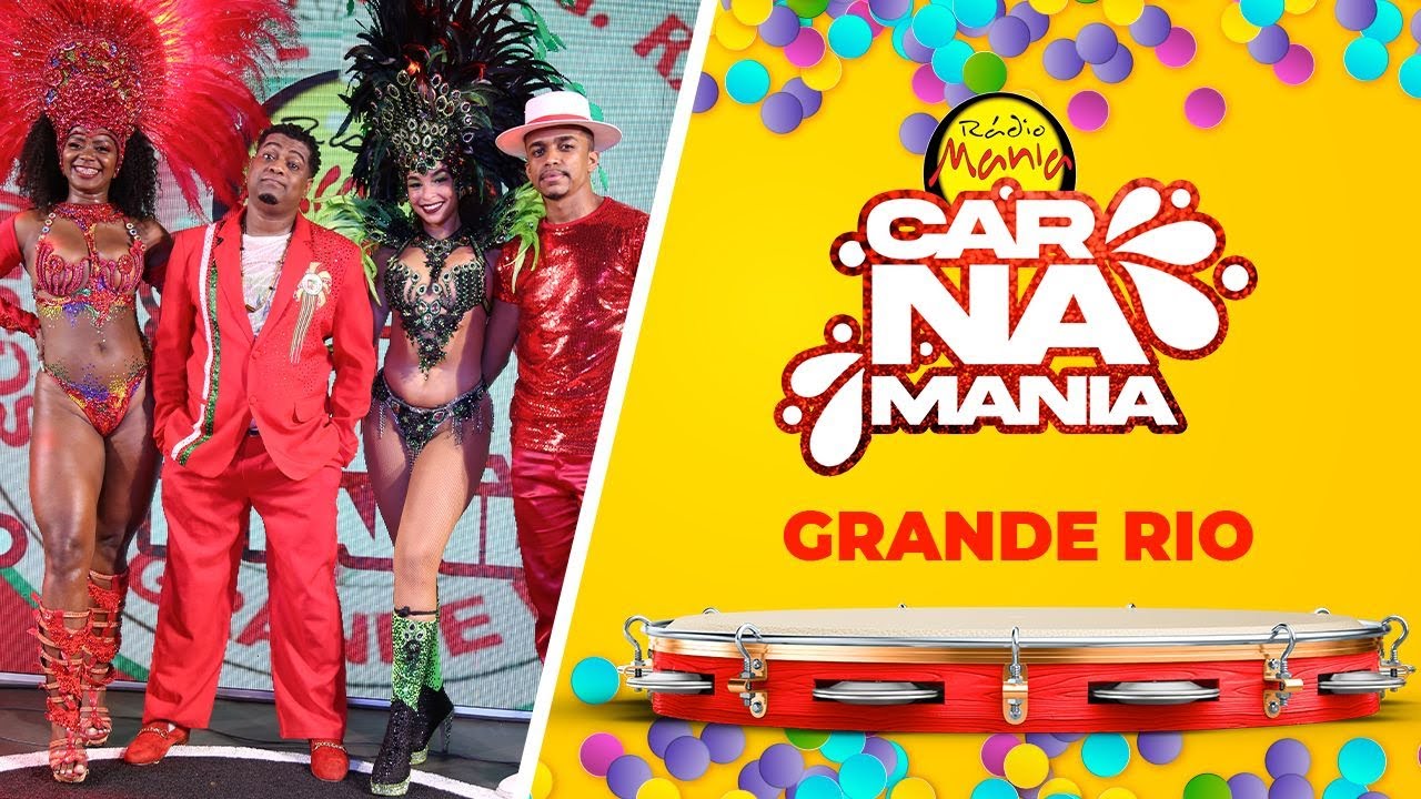 CarnaMania - Grande Rio