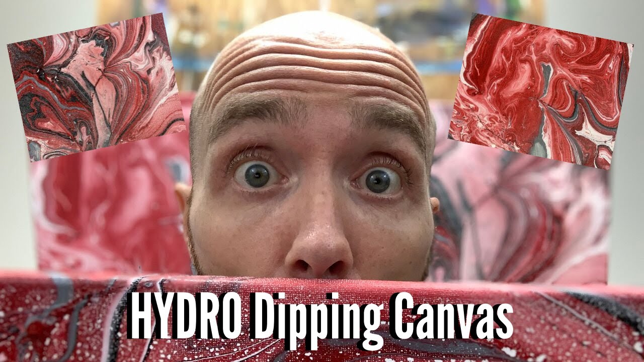How to HYDRO Dip Canvas