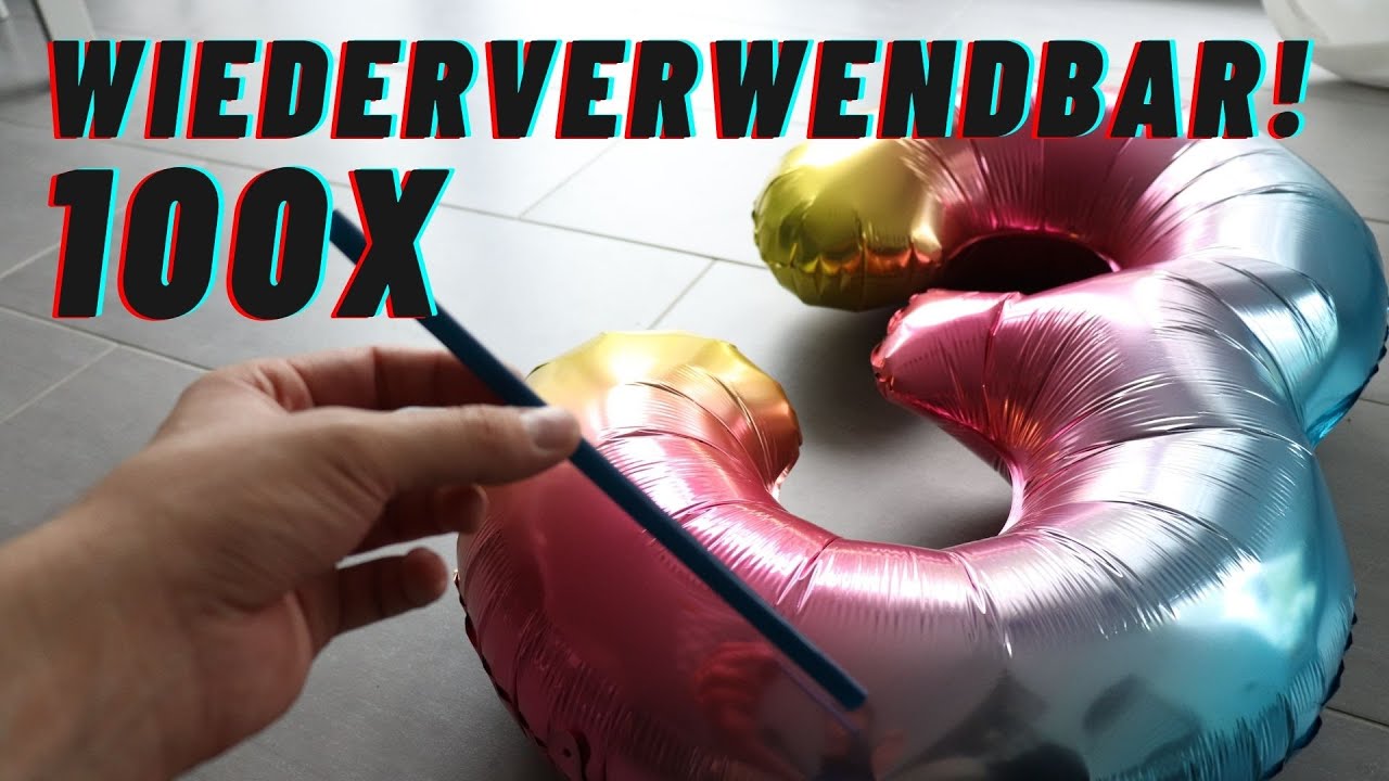 Wie du einen Folienballon entleeren und wieder aufblasen kannst - einfacher Trick 🎈🎉