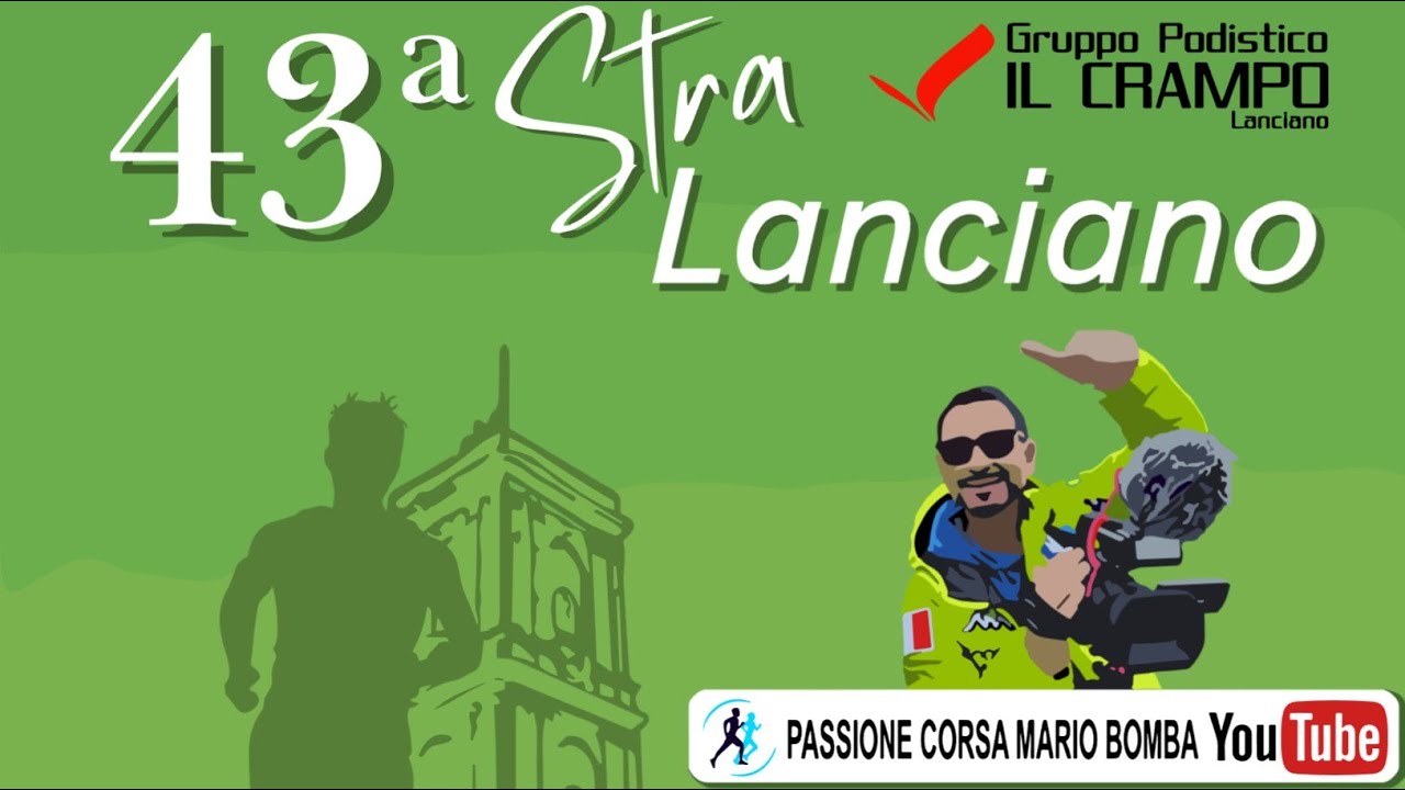 🏃🏻 43ª StraLanciano! Domenica 13 ottobre 2024 👟