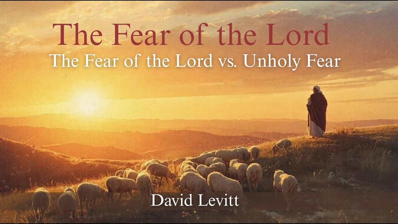 THE FEAR OF THE LORD VS. UNHOLY FEAR...