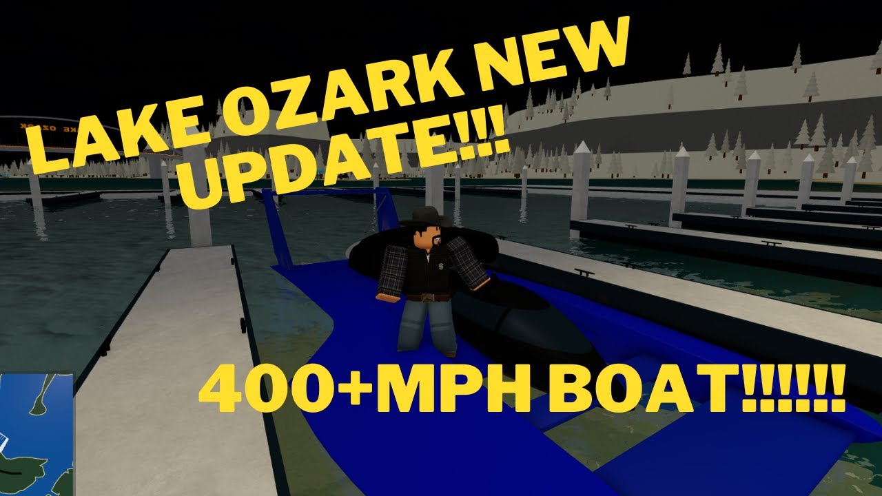 New Lake Ozark Roblox Update!!!