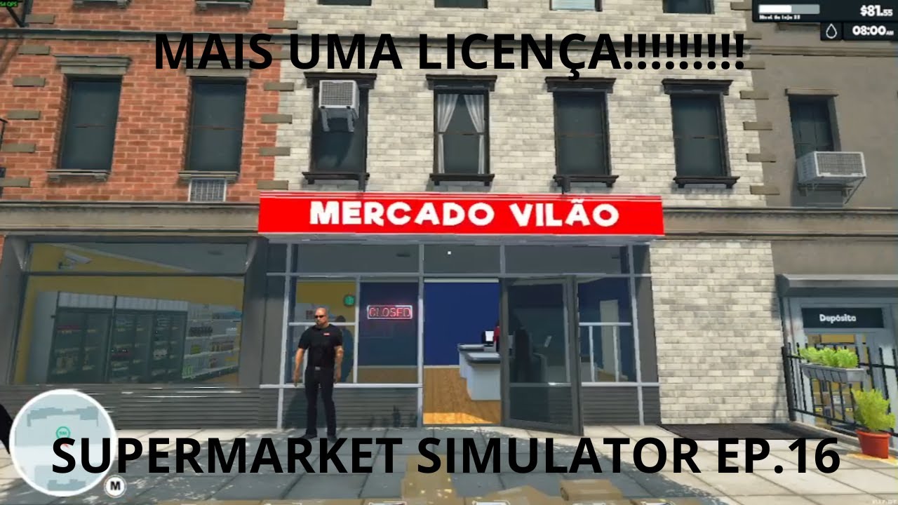MAIS UMA LICENÇA!!!!!!!!!!!!!!!!!!! SUPERMARKET SIMULATOR EP.16