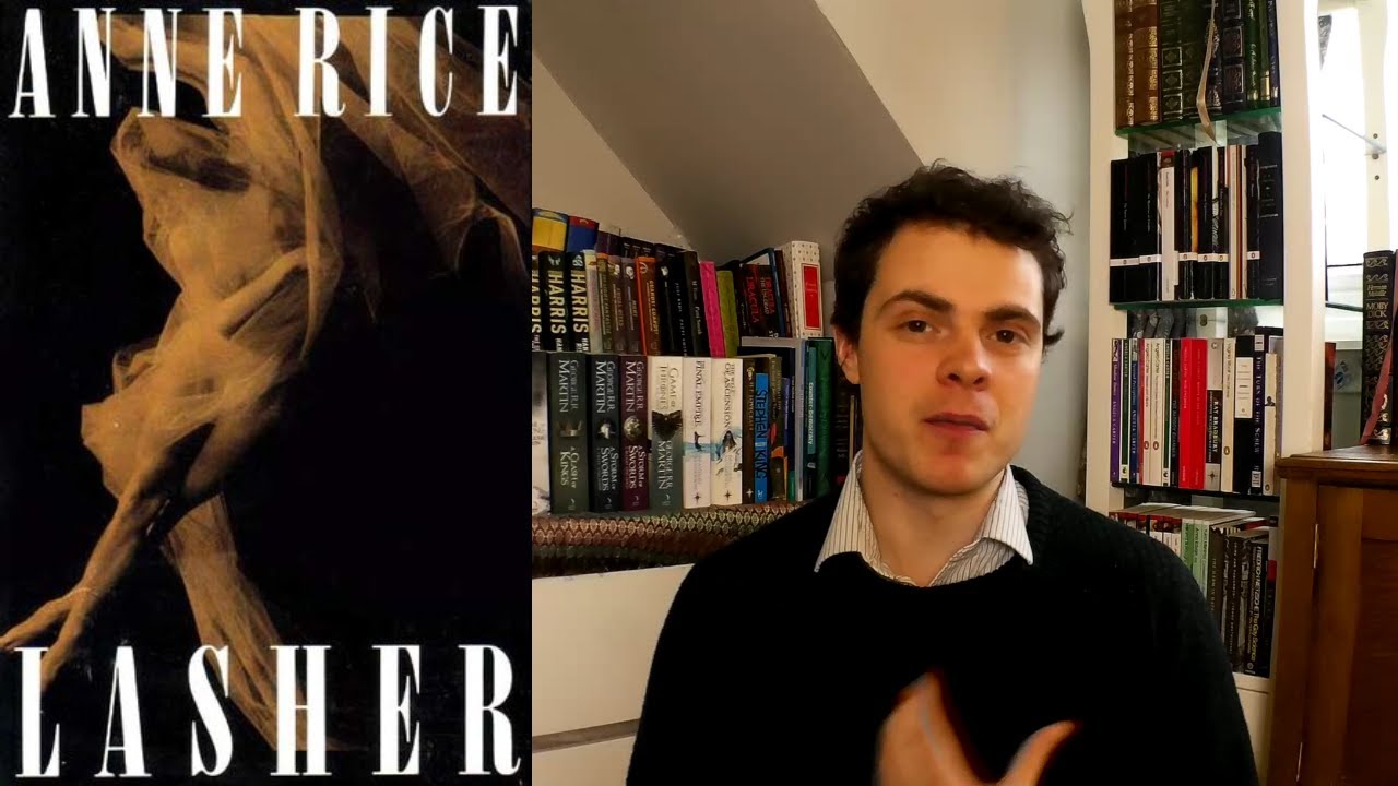 The Mayfair Witches: Lasher &brvbar; Anne Rice &brvbar; Review/Analysis