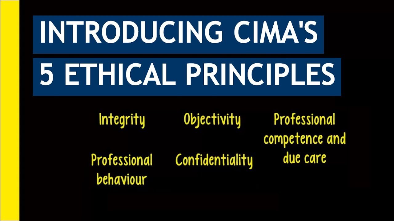 Key Theory for ALL CIMA Students - Ethical Principles