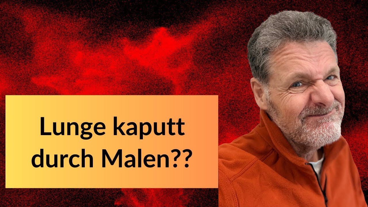 Mach DAS besser nicht wenn du gesund Malen willst