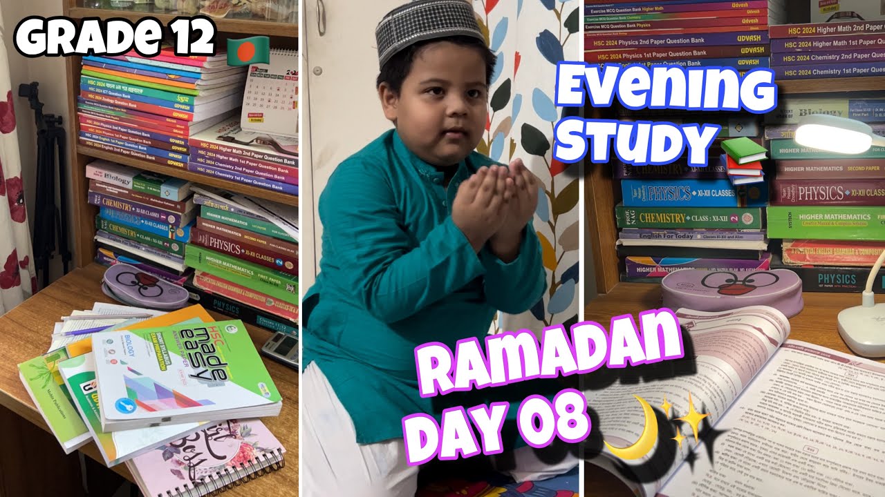 Ramadan Day 08🌙✨|Evening Study during Ramadan as 12th grade Student🇧🇩|HSC 2024‼️