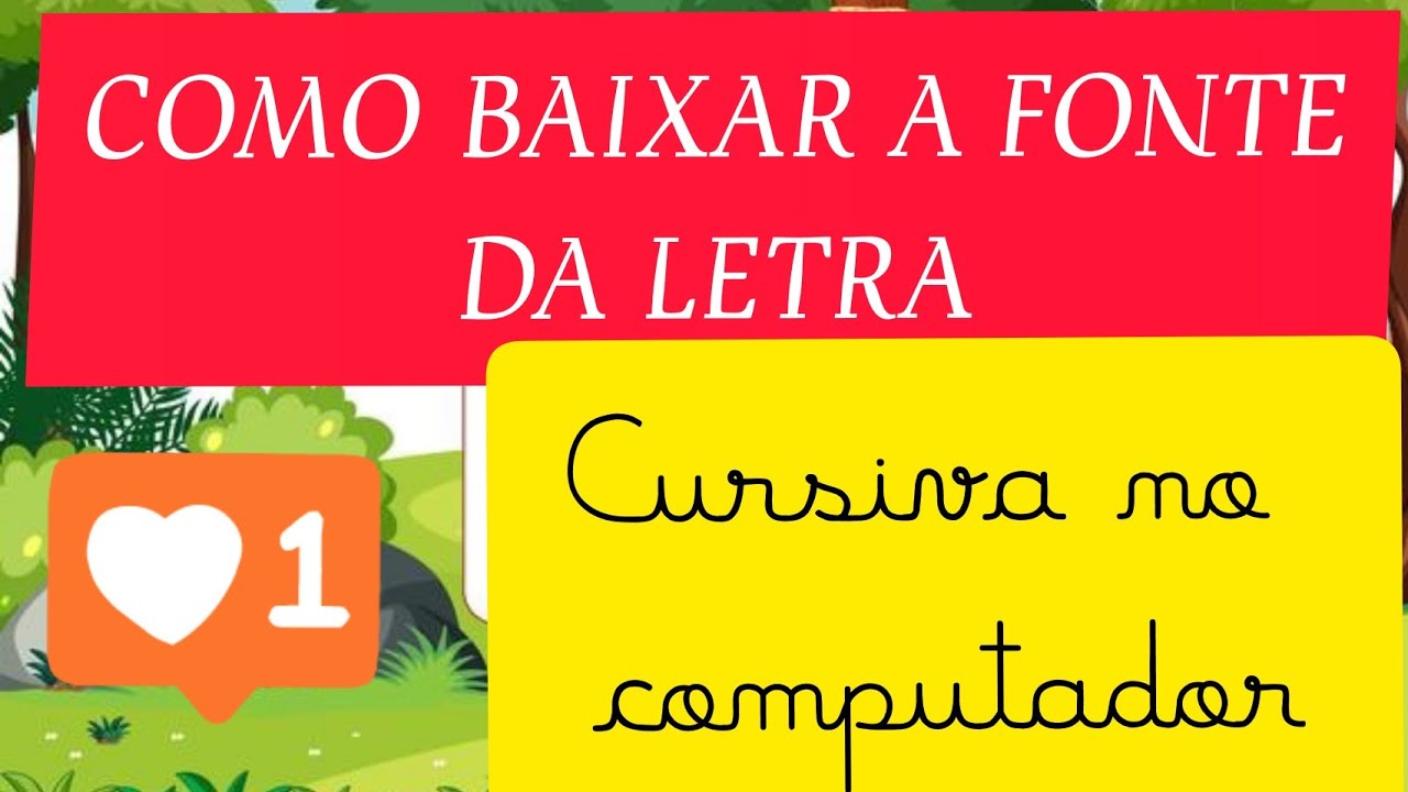 COMO BAIXAR A FONTE LETRA CURSIVA - mamãe que nos faz