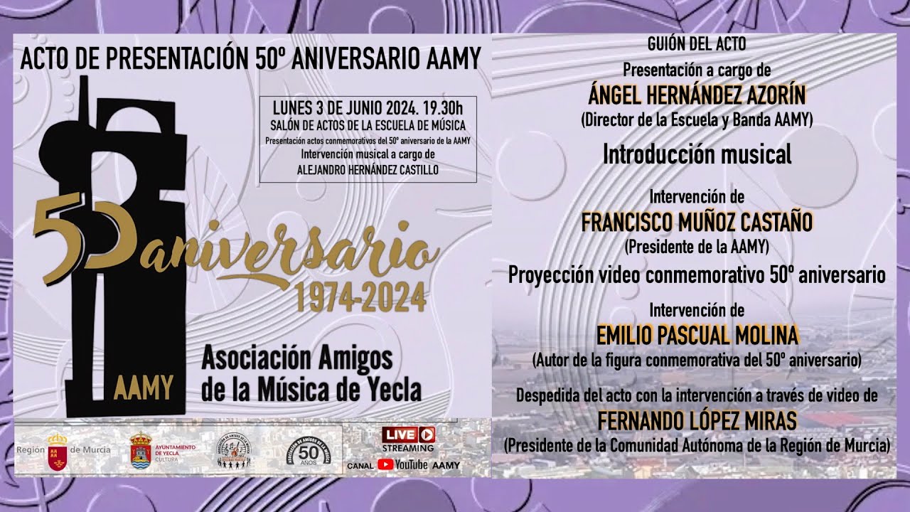 Acto de Presentación del 50º Aniversario de la Asociación de Amigos de la Música de Yecla
