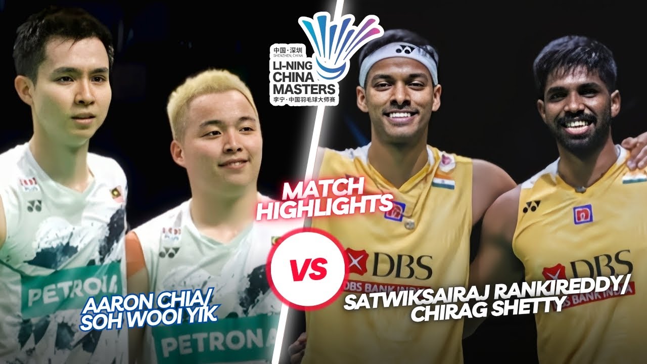 Terrific Match‼️‼️Chia/Soh (MAS) vs Rankireddy/Shetty (IND)‼️‼️BWF Men's Doubles Badminton 2025
