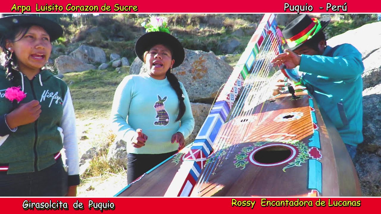 ►🎻♫GIRASOLCITA DE PUQUIO Y ROSSY ENCANTADORA DE LUCANAS //ARPA LUISITO CORAZON DE SUCRE 🎻♫
