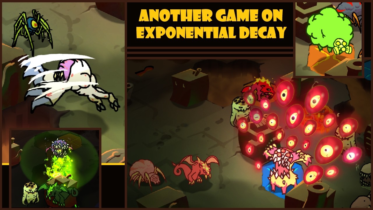 [Arena] A Game on Exponential Decay (with Babadook).