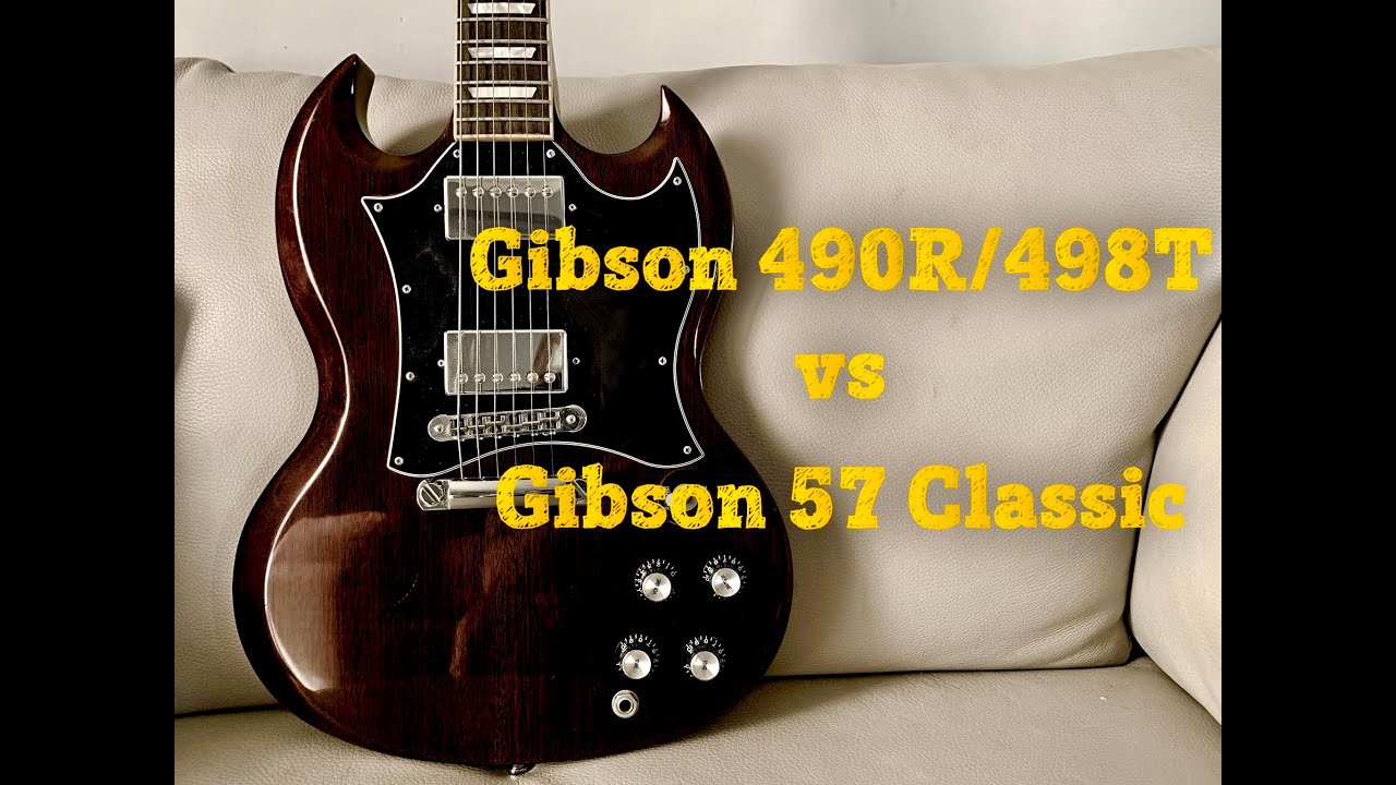 Gibson 490R/498T vs Gibson 57 Classic