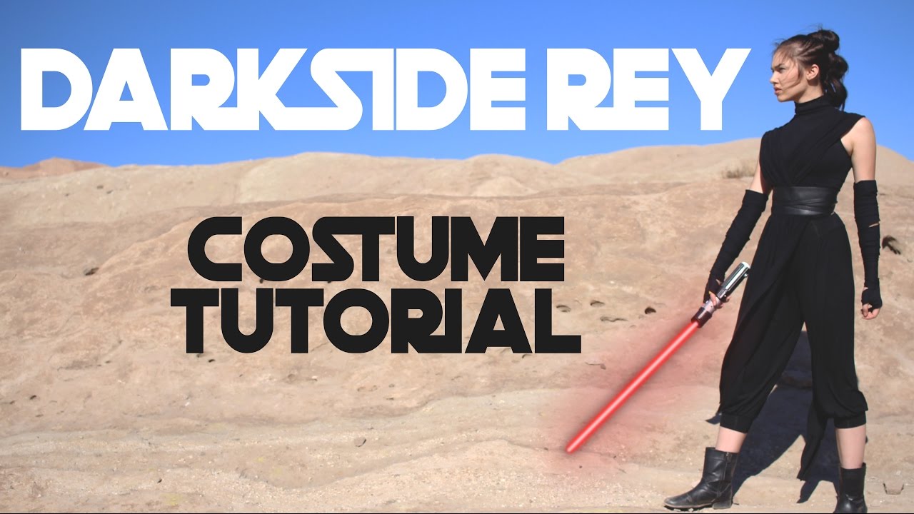DARK SIDE REY || Star Wars Costume Tutorial