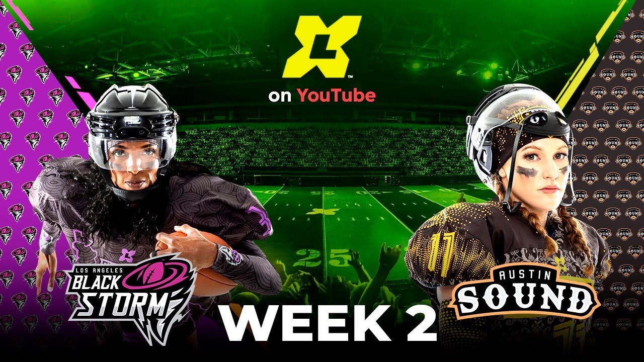 X League | 2022 Season | Week 2, Full Length Game | Los Angeles Black Storm vs Austin Sound