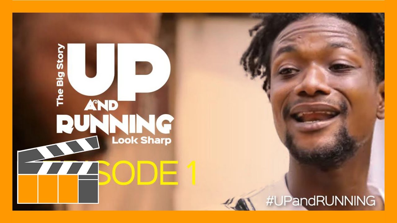 Up And Running | Episode 1