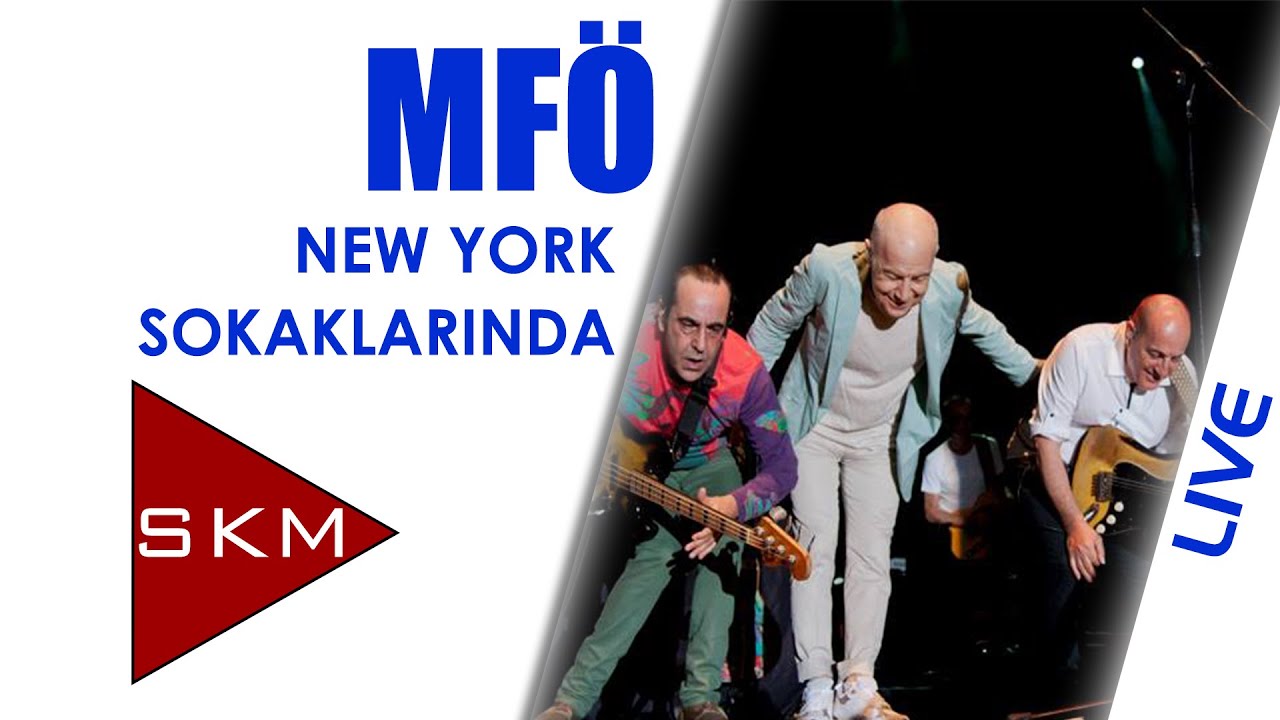 New York Sokaklarında - MFÖ (Jolly Joker Canlı Performans)