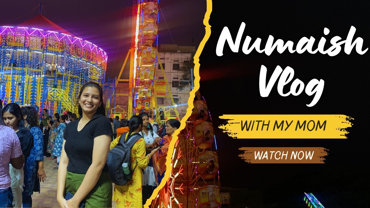 Numaish Vlog | Food, Fun & My Mom