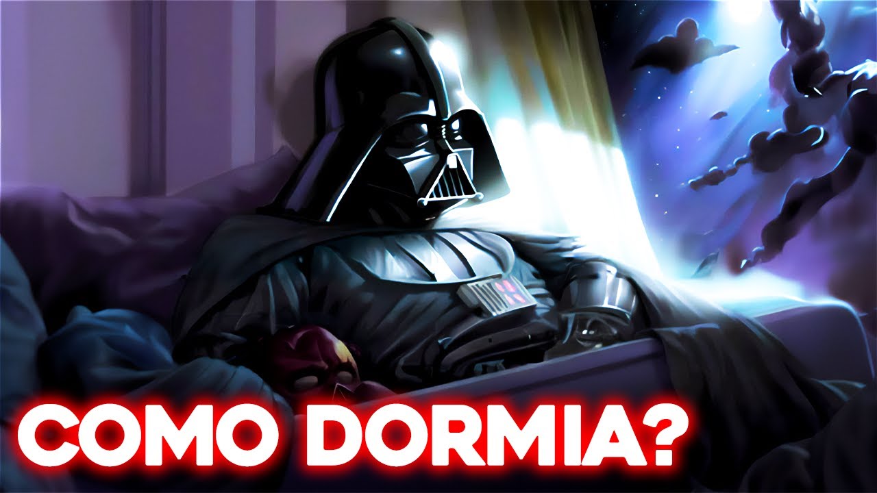 O Que Darth Vader Fazia Para Dormir?