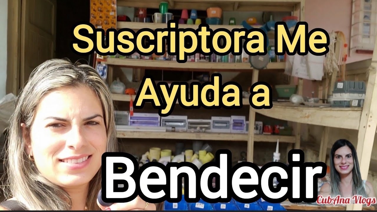 Gracias a Suscriptora podré Bendecir🇨🇺🥰🤗@CubAnaVlogs-ab27 