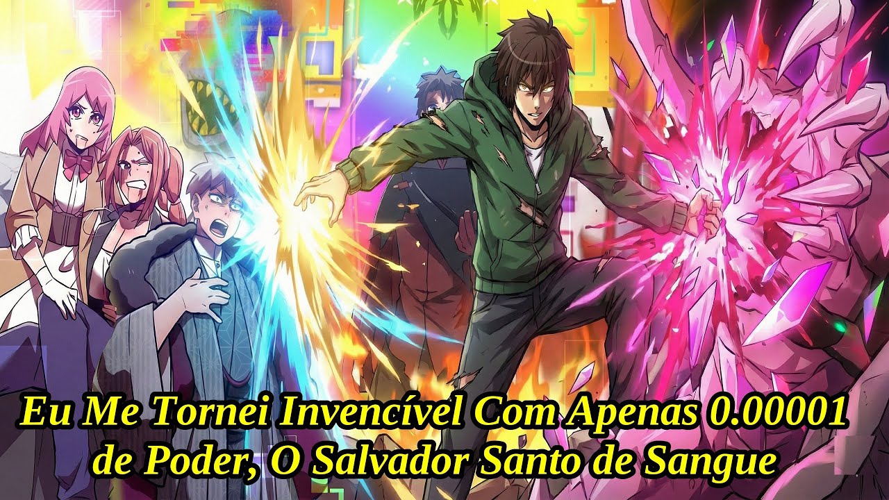 Eu Me Tornei Invencível Com Apenas 0.00001 de Poder, O Salvador Santo de Sangue - Manhwa Resumo