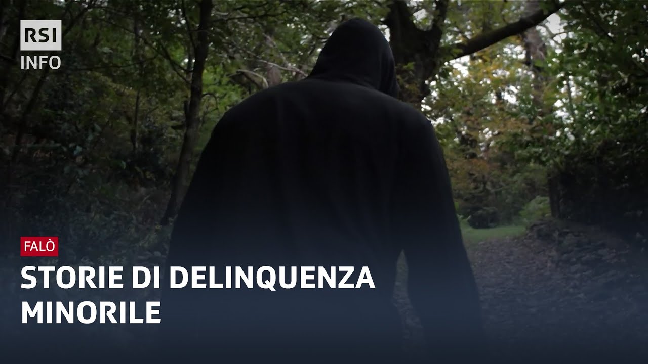 Storie di delinquenza minorile: Falò | RSI Info