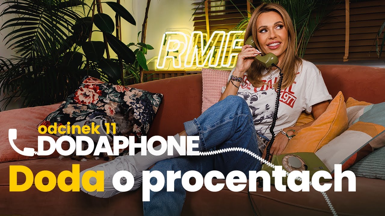 Doda o procentach | Dodaphone odc. 11