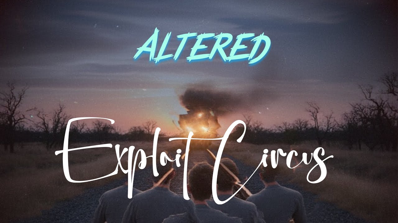 Exploit Circus - Altered