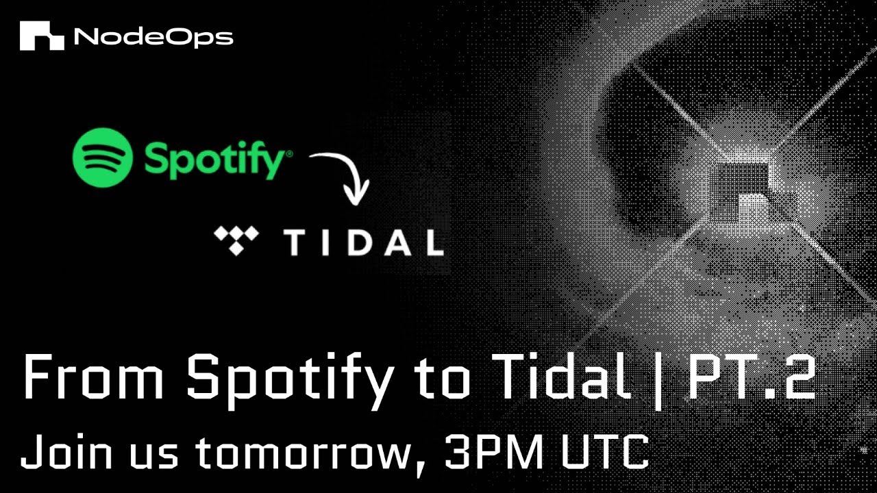From Spotify to Tidal | PT.2