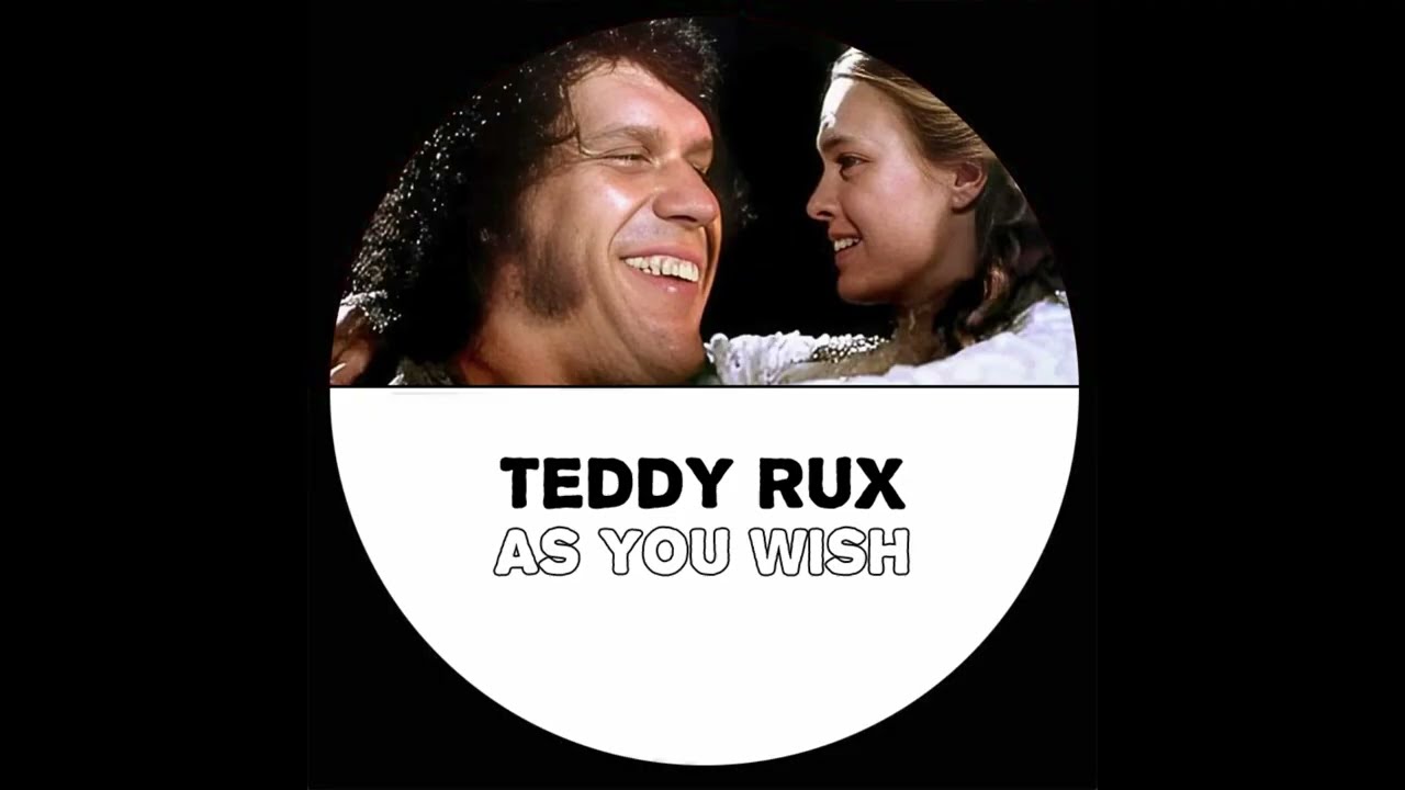 Teddy Rux - As You Wish