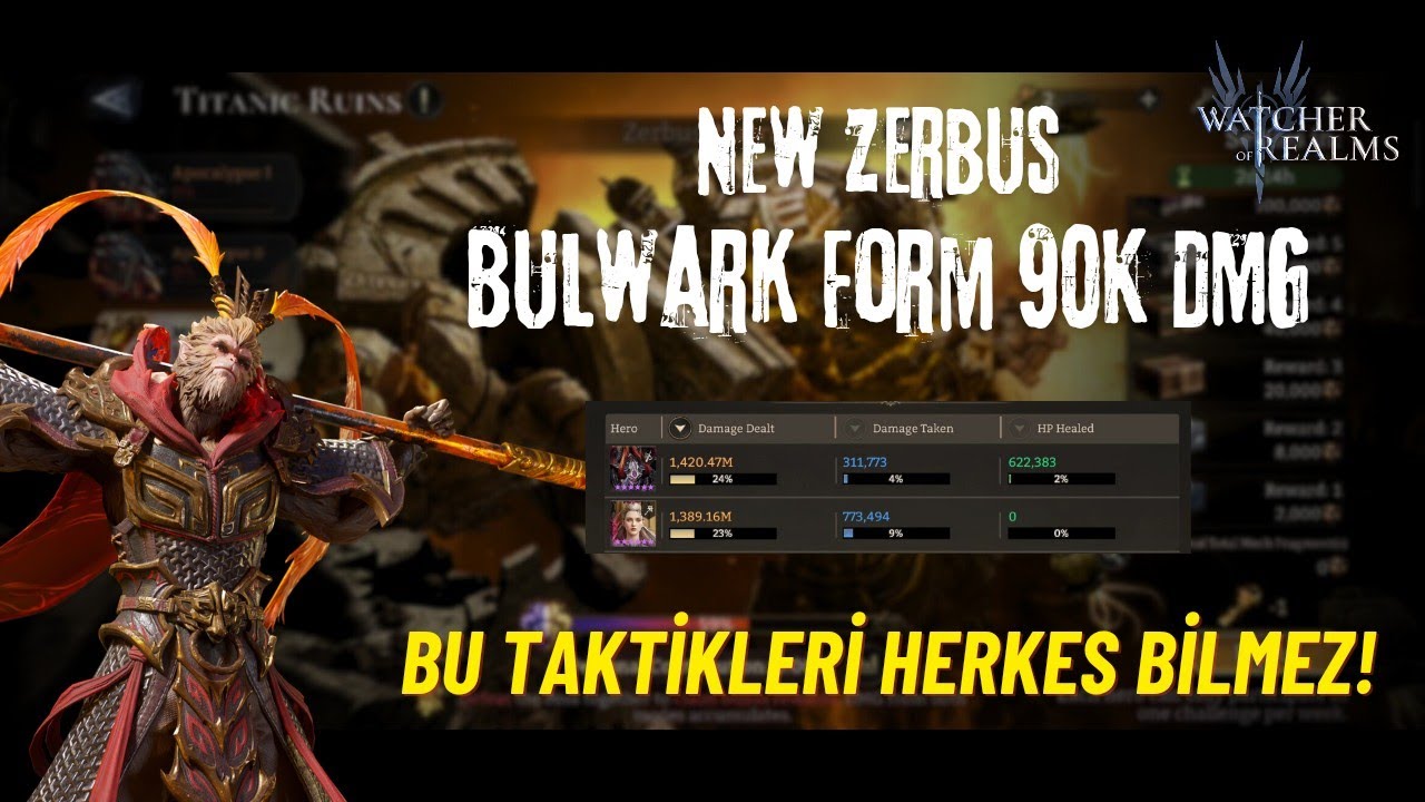 New Zerbus Bulwark Form 90K DMG (Herkes Bilmez)-Watcher of Realms 