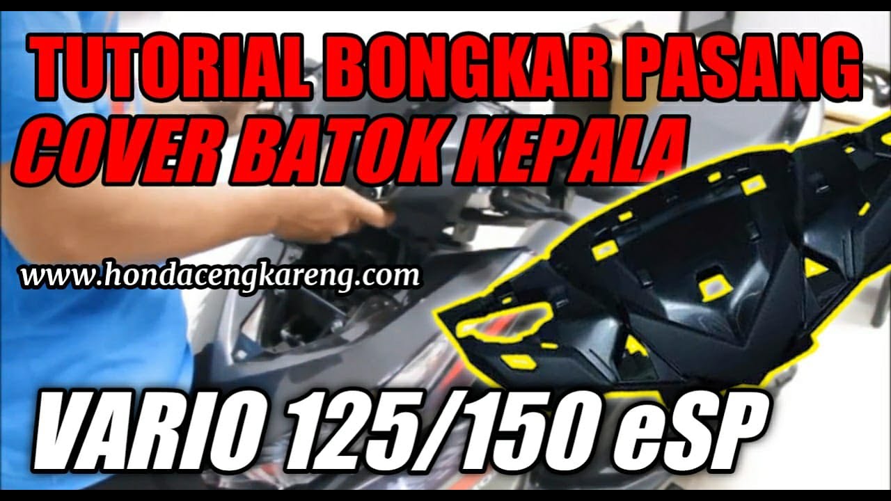 Cara Bongkar Pasang COVER HANDLE/SPEEDOMETER Vario 125/150 eSP