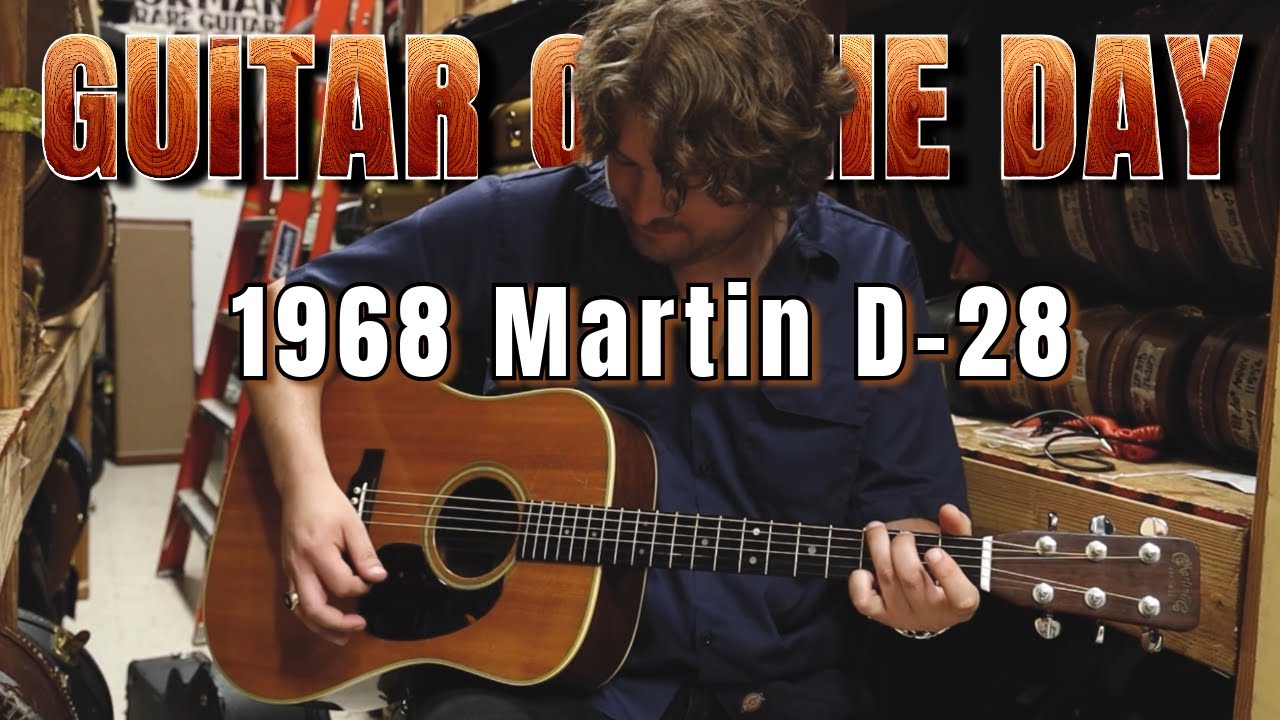 1968 Martin D-28 | Гитара дня