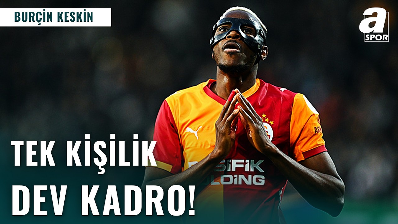 Tek Kişilik Dev Kadro: Victor Osimhen! 