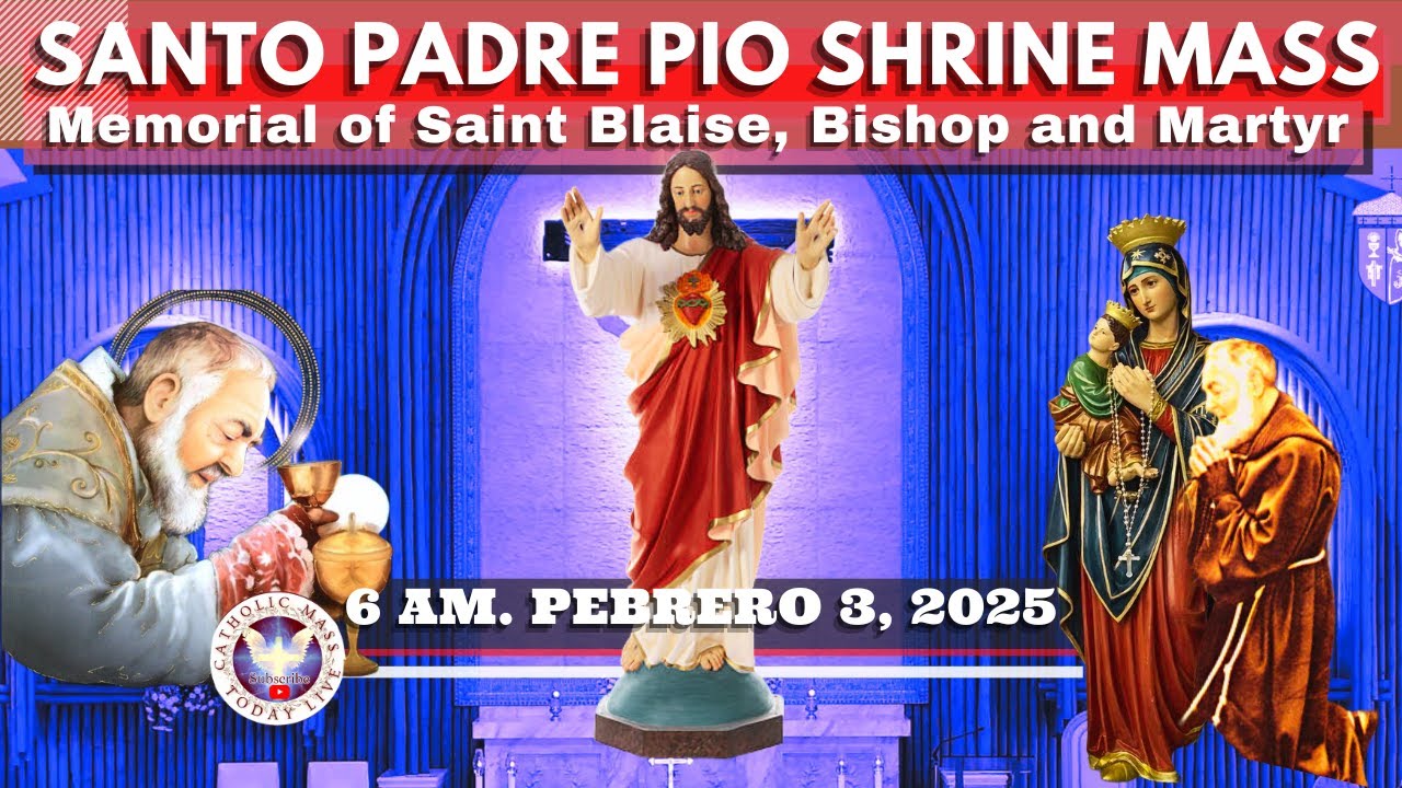 FILIPINO LIVE HOLY MASS TODAY at Santo Padre Pio National Shrine .  FEB 3,  2026. 6 a.m